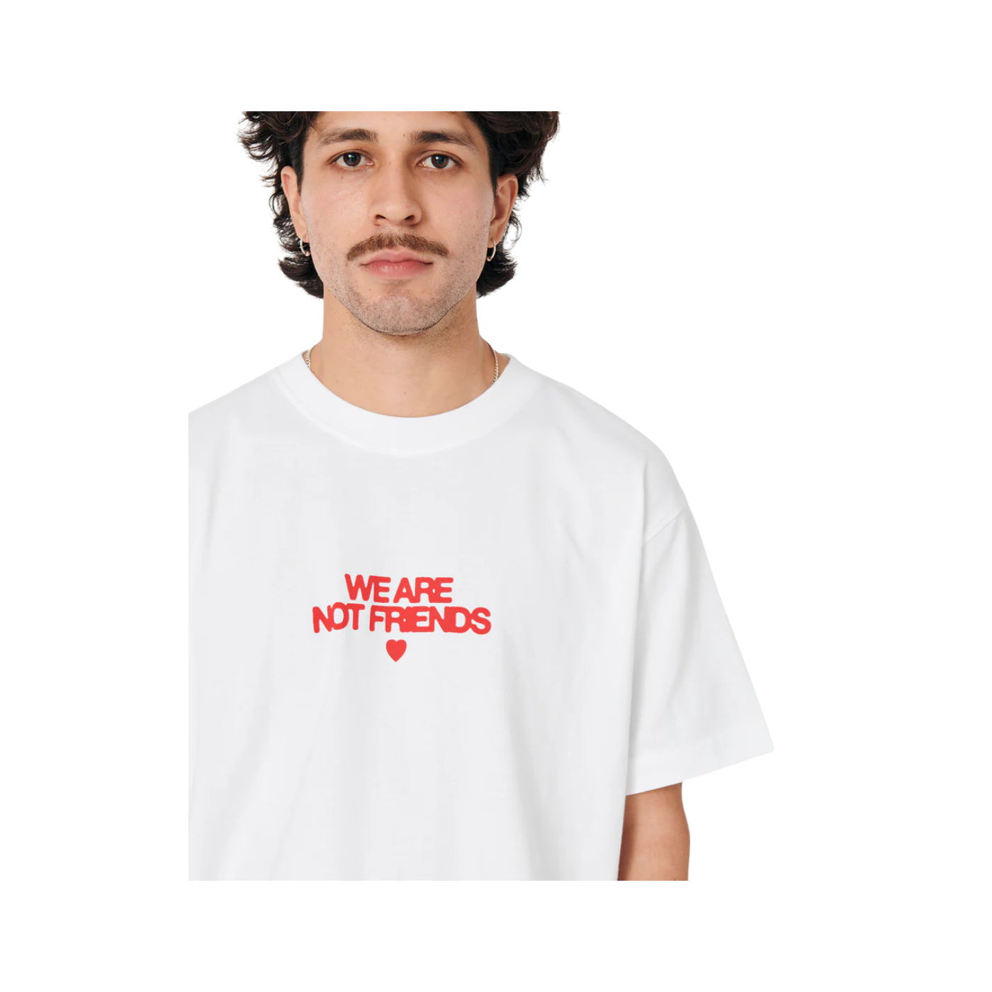 T-Shirt We Are Not Friends Bold Love T-Shirt Branca