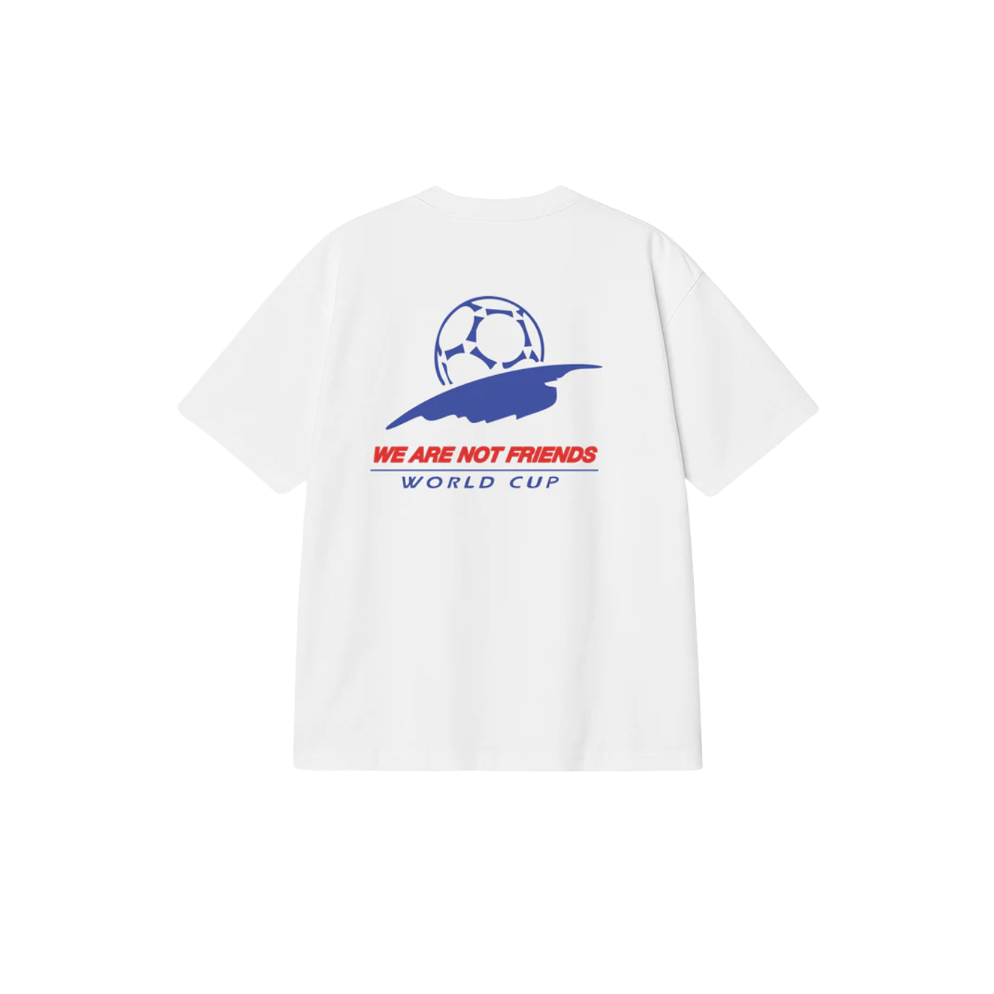 Boxy We Are Not Friends World Cup White T-Shirt